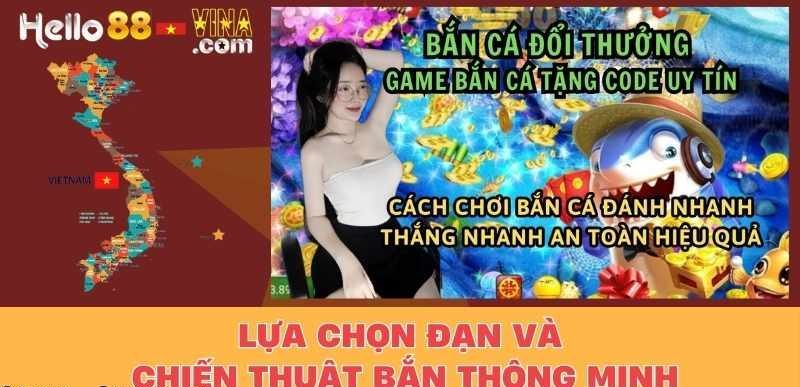 Lựa chọn đạn và chiến thuật bắn thông minh